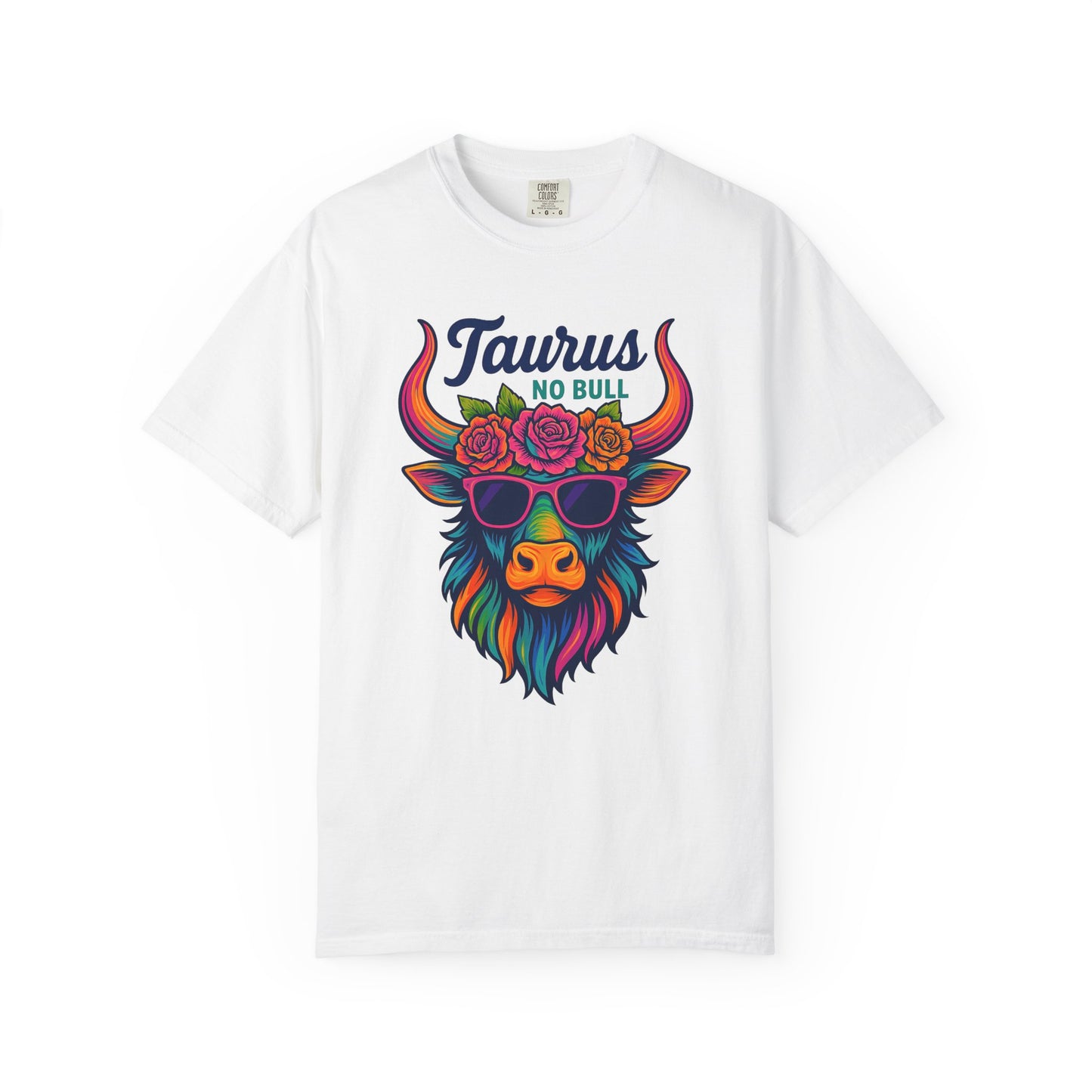 Taurus No Bull – Sassy Rainbow Boho-Bull Tee