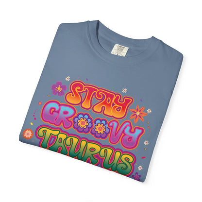Stay Groovy Taurus  -  Vintage Retro Groovy Astrology Tee