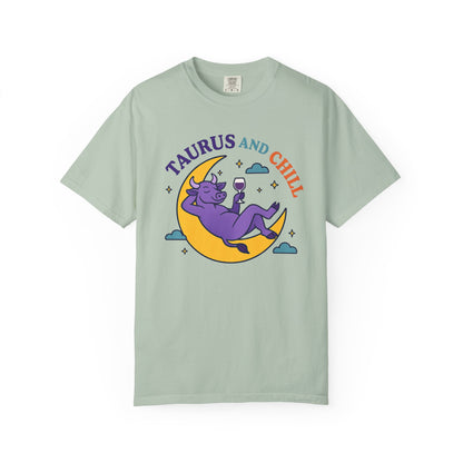 Taurus and Chill – Colorful Funny Zodiac Tee