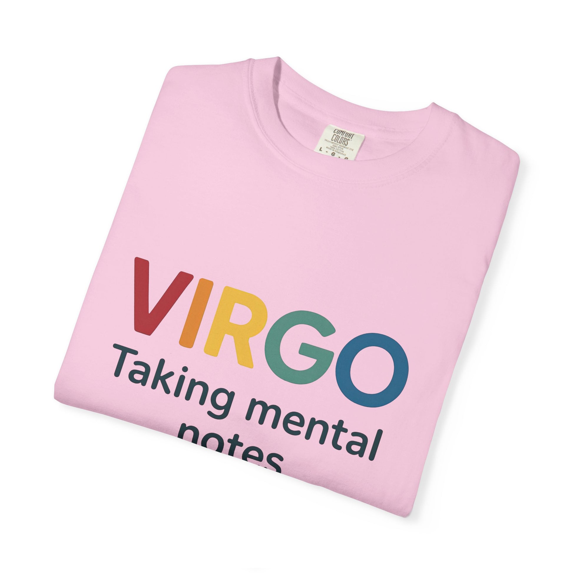 VIRGO Taking Mental Notes – Rainbow Minimalist Zodiac Tee