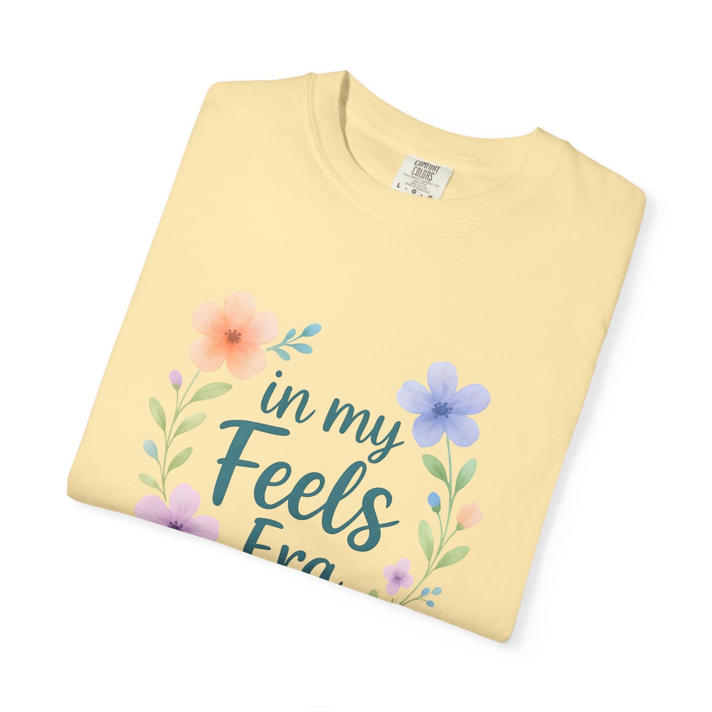 In My Feels Era – Empath Affirmation Tee