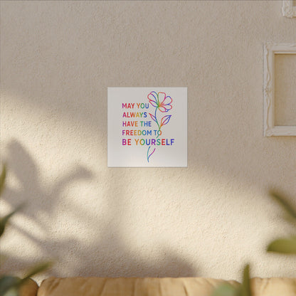 May You Always Have the Freedom to Be Yourself – Rainbow Affirmation Canvas Wall Art