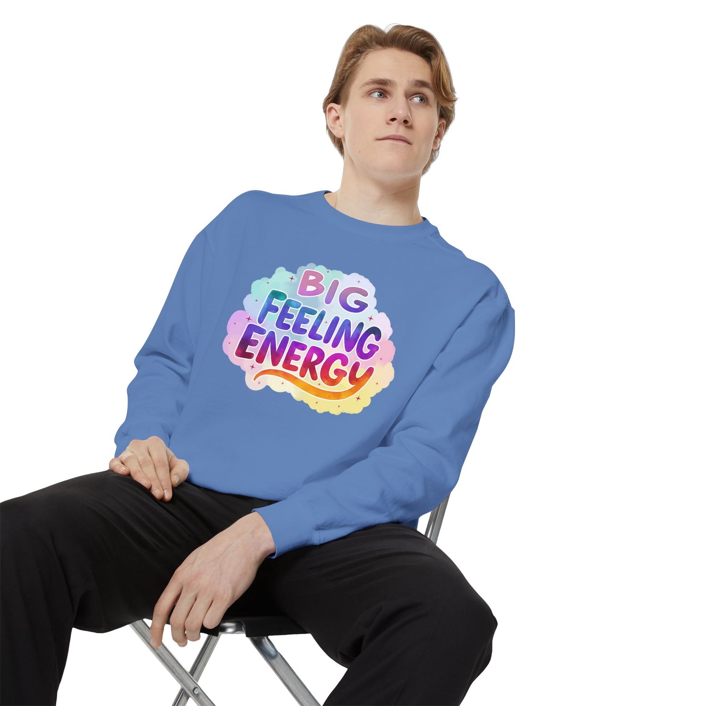 Big Feeling Energy Unisex Crewneck – Self-Love Empowering Comfort Colors Midweight Sweatshirt