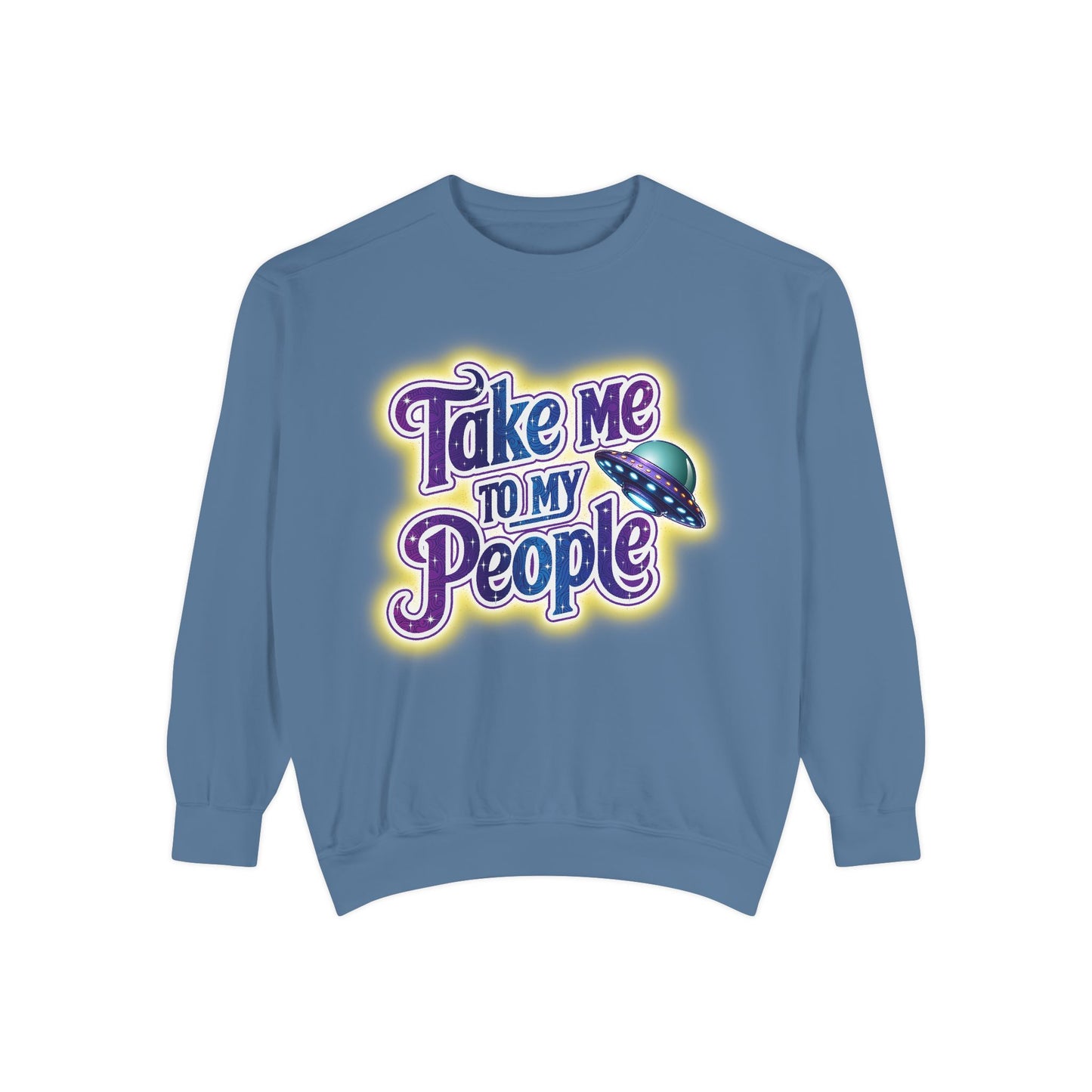 Take Me To My People Sweatshirt – Retro UFO Alien Pullover