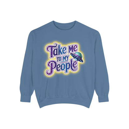 Take Me To My People Sweatshirt – Retro UFO Alien Pullover