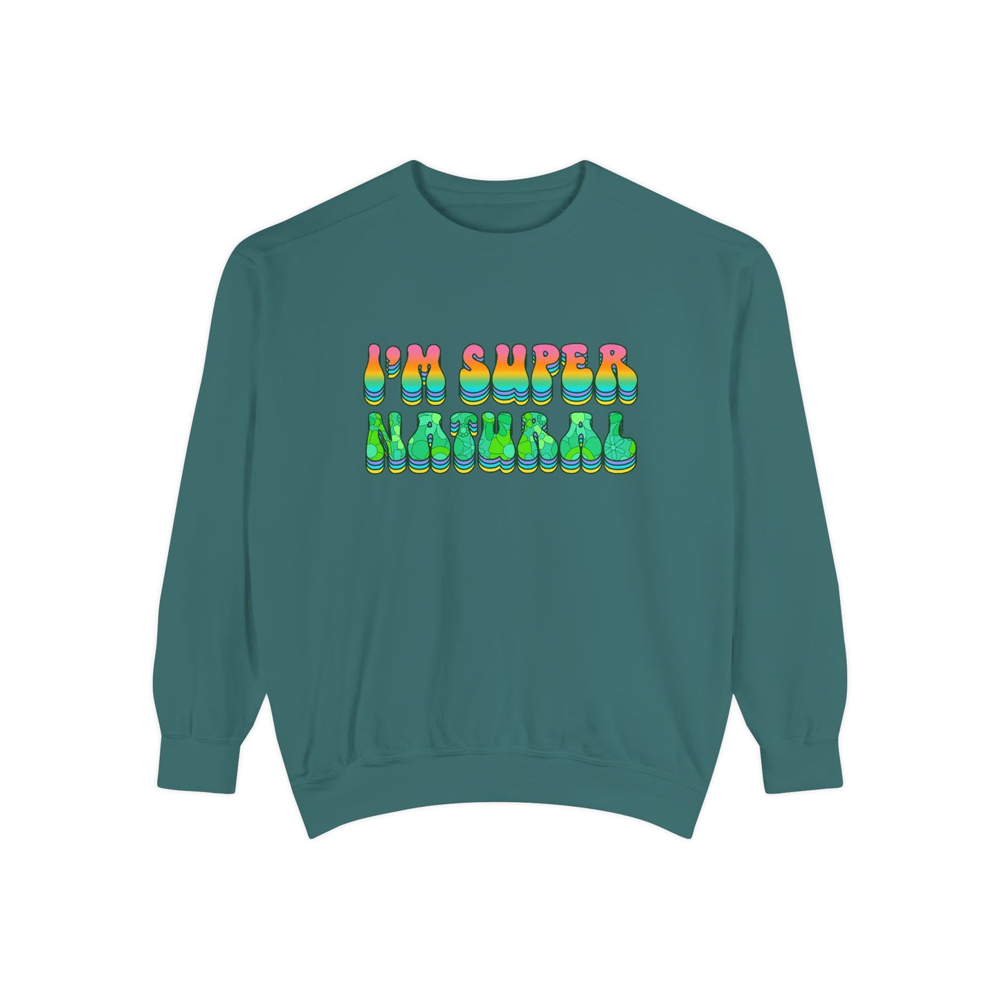 I’m Super Natural Unisex Crewneck – Empowering Retro Comfort Colors Midweight Sweatshirt