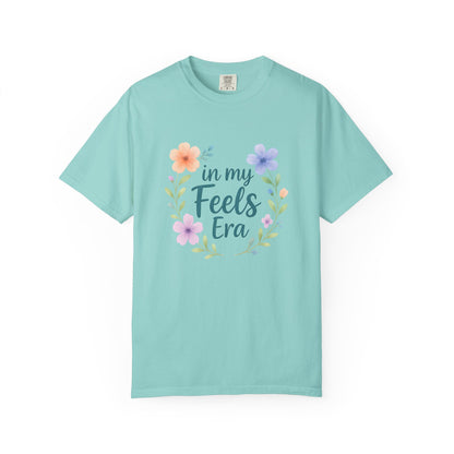 In My Feels Era – Empath Affirmation Tee