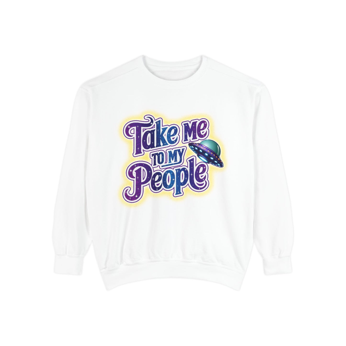 Take Me To My People Sweatshirt – Retro UFO Alien Pullover