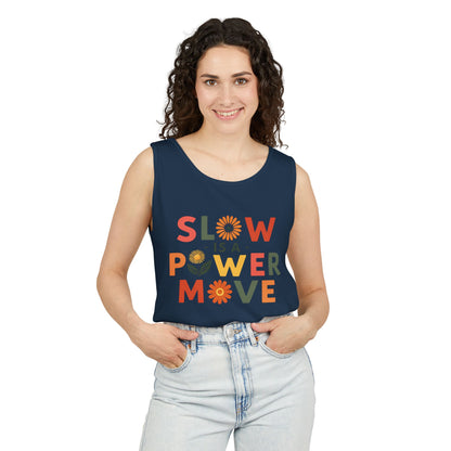Slow is a Power Move - Colorful Affirmation Tank (Unisex)