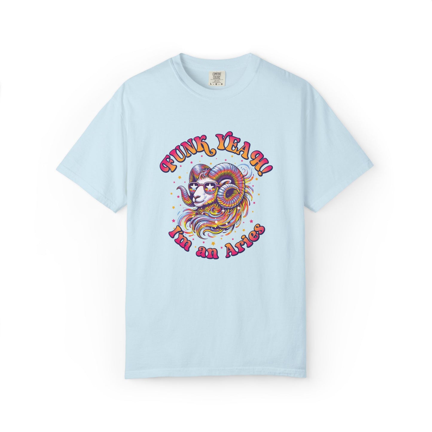 FUNK YEAH!! I’m an Aries Tee – Retro Multicolor Zodiac Shirt, Groovy Fun Style