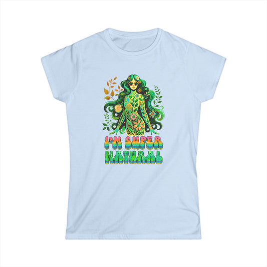I’m Super Natural Women’s Softstyle Tee – Empowering Botanical Retro Shirt