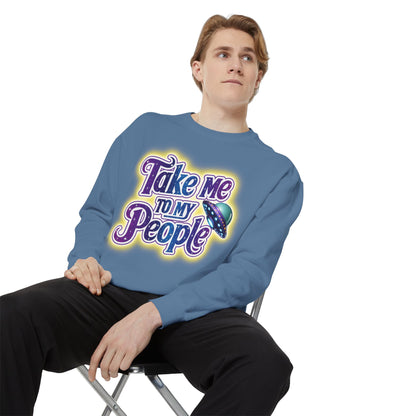 Take Me To My People  – Retro Funny UFO Alien Sweatshirt | Comfort Colors Unisex Pullover