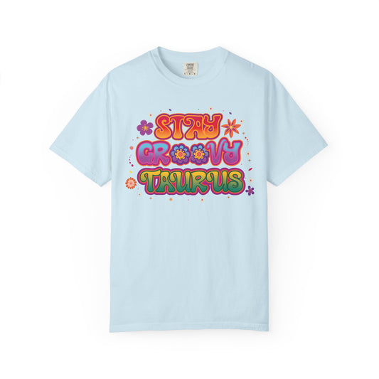 Stay Groovy Taurus  -  Vintage Retro Groovy Astrology Tee