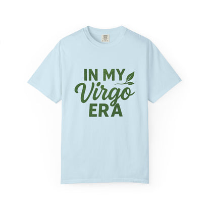 In My Virgo Era – Earthy Astrology Tee for Grounded Queens