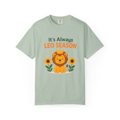 It’s Always Leo Season – Funny Sunflower Lion Tee