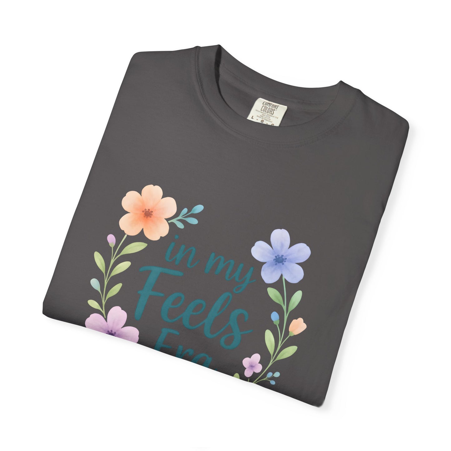 In My Feels Era – Empath Affirmation Tee