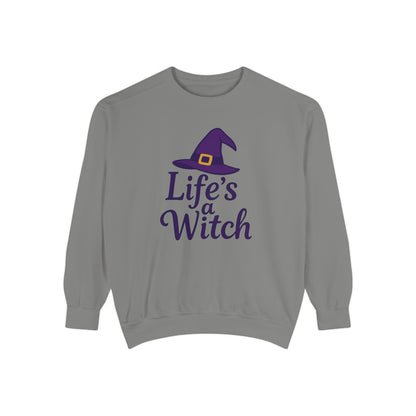 Life’s a Witch Sweatshirt – Funny Witch Hat Pullover