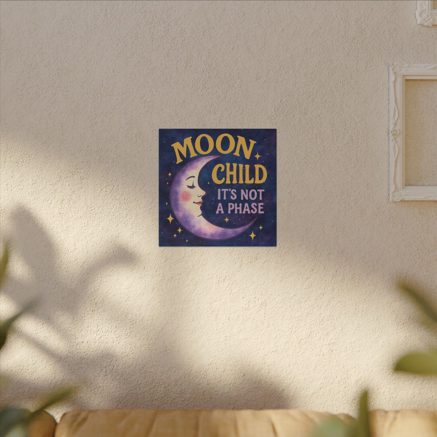 Moon Child Wall Art – “It’s Not a Phase” Celestial Canvas Print
