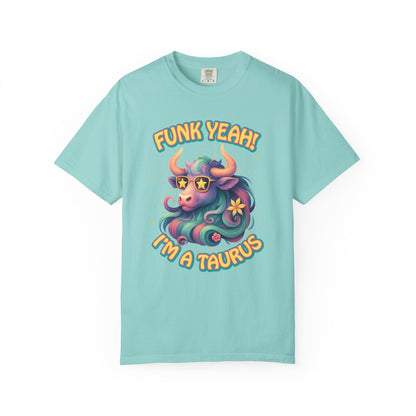 Funk Yeah I’m a Taurus T-Shirt | Cool Retro Taurus Graphic Tee | Comfort Colors 1717 | Astrology Shirt for Earth Signs