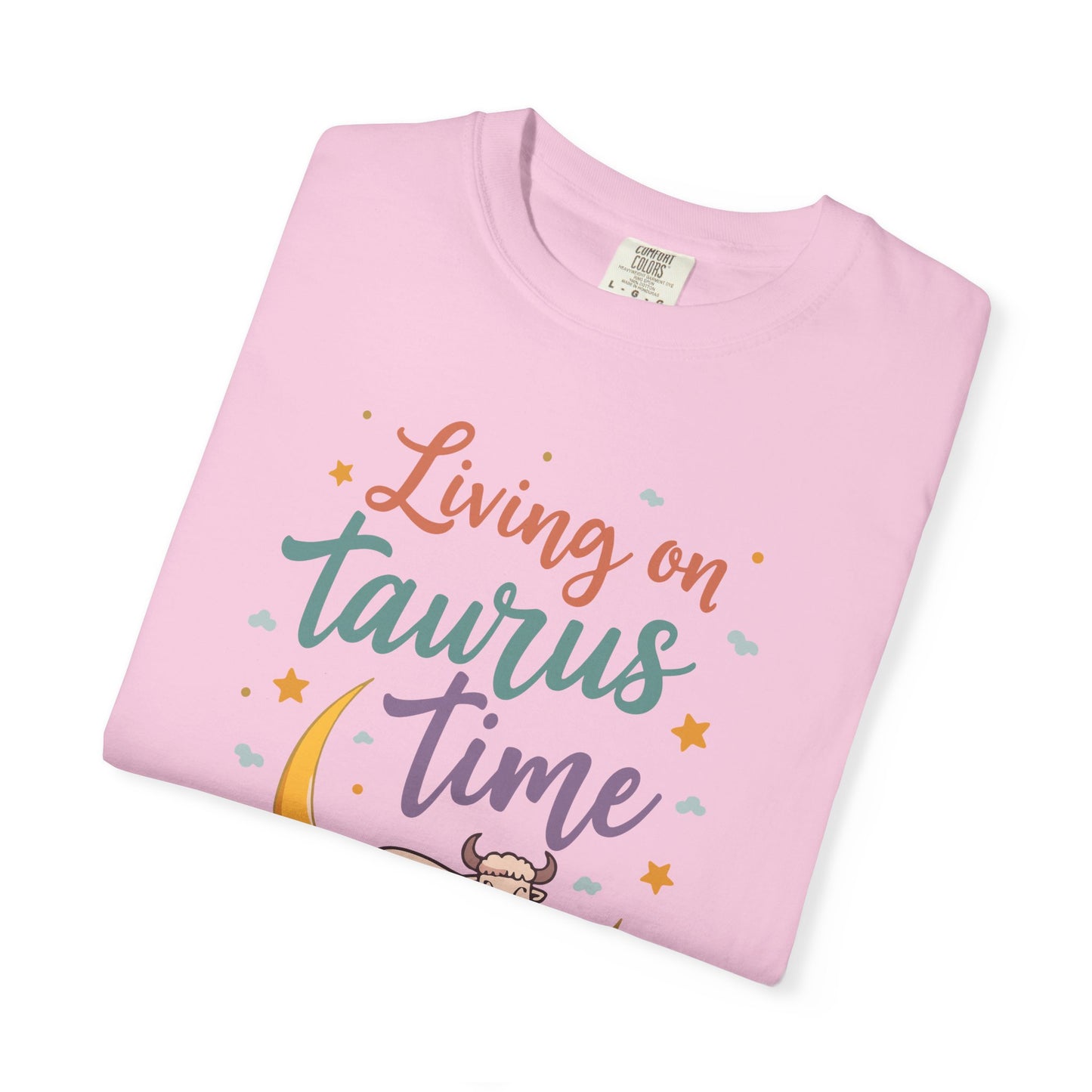 Living on Taurus Time – Colorful Tee Zodiac Shirt