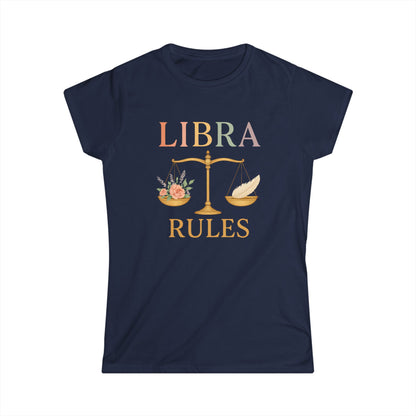 Libra Rules Women’s Softstyle Tee – Empowering Zodiac Celestial Shirt