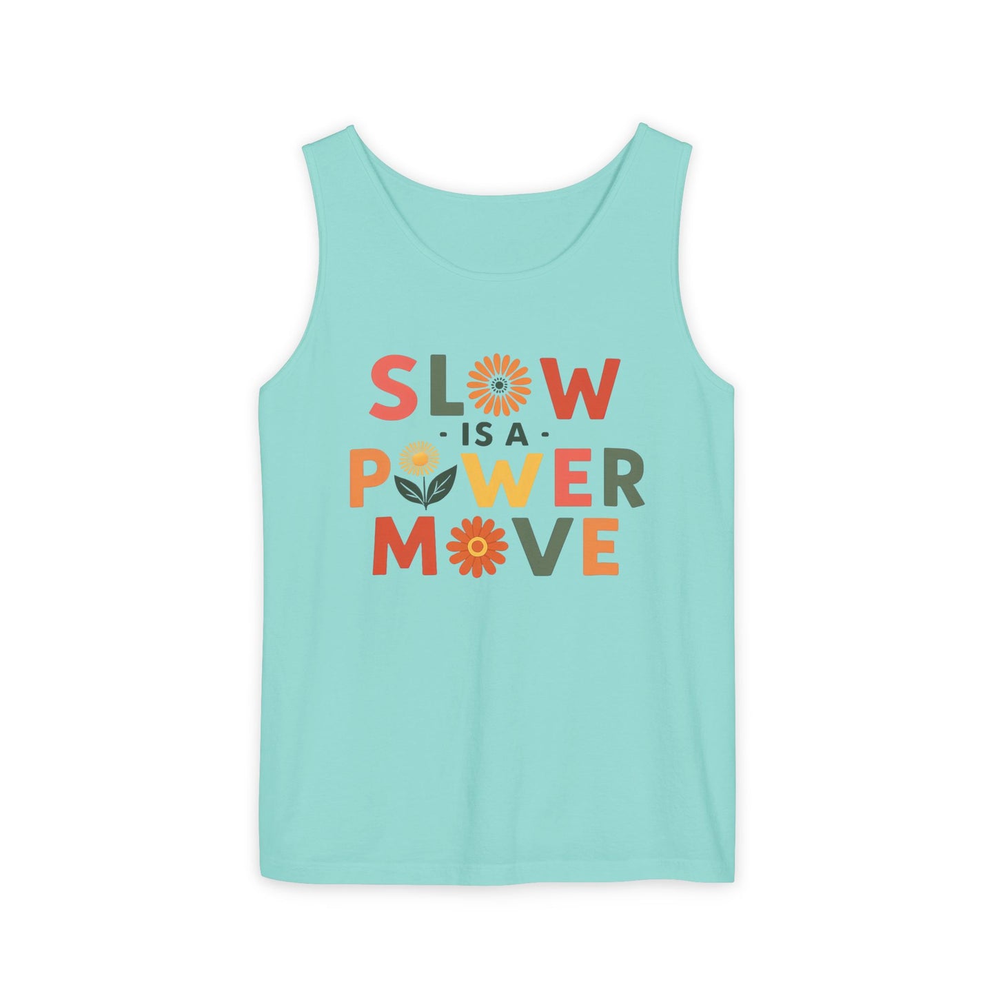 Slow is a Power Move - Colorful Affirmation Tank (Unisex)