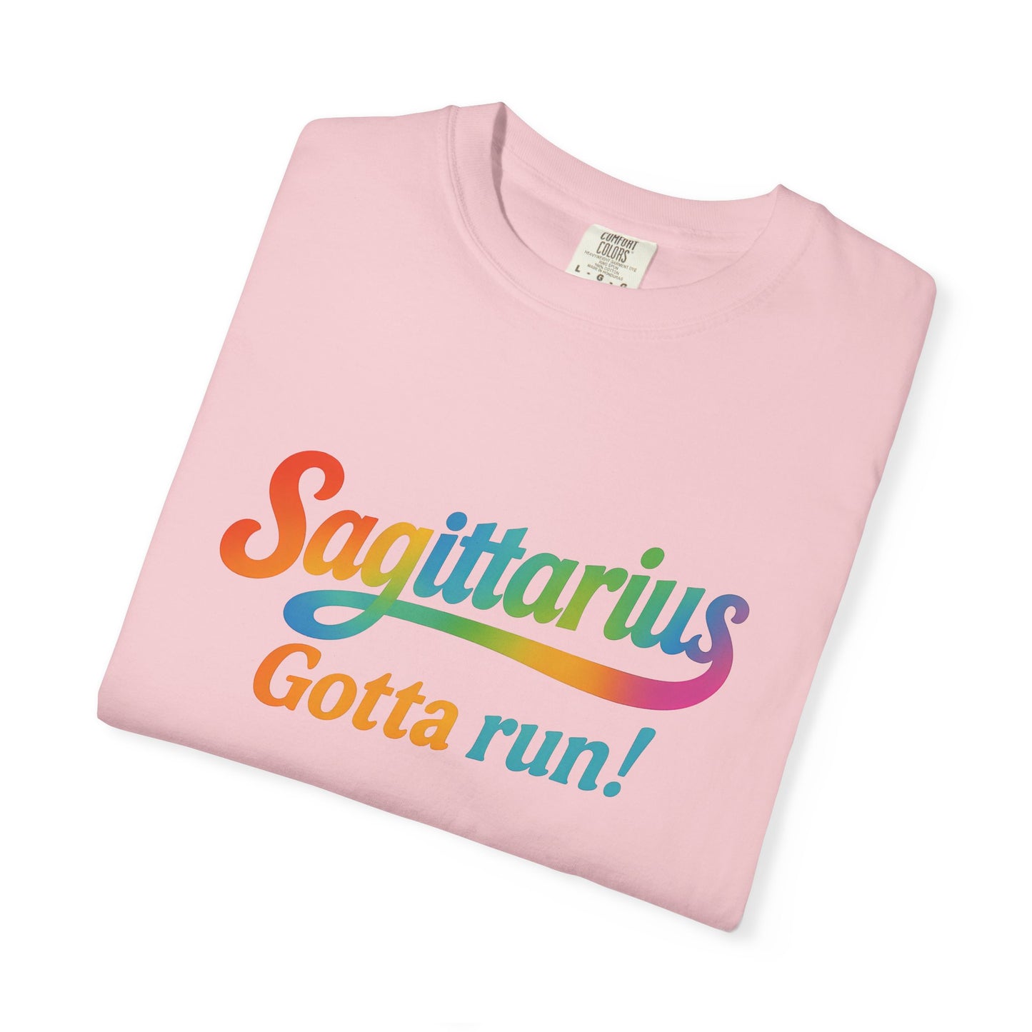Sagittarius Gotta Run – Colorful Tee Zodiac Shirt