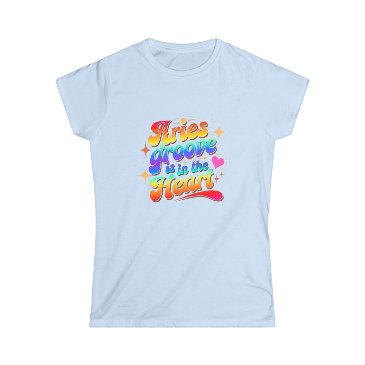 Aries Groove Is in the Heart T-Shirt | Rainbow Aries Vibes Tee | Zodiac Astrology Shirt for Her | Cosmic Birthday Gift | Women's Softstyle Star Sign Tee