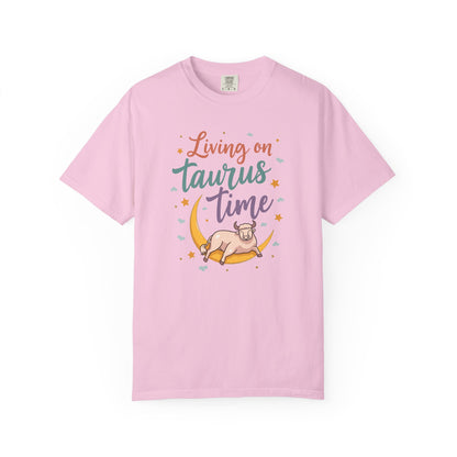 Living on Taurus Time – Colorful Tee Zodiac Shirt