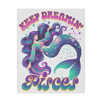Keep Dreamin’ Pisces Mermaid – Retro Rainbow Zodiac Canvas Wall Art