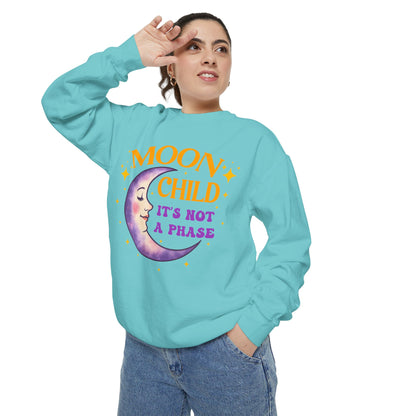 Moon Child It's Not a Phase Unisex Crewneck – Colorful Celestial Comfort Colors Midweight Sweatshirt