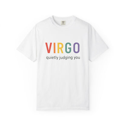 VIRGO quietly judging you – Rainbow Zodiac Tee