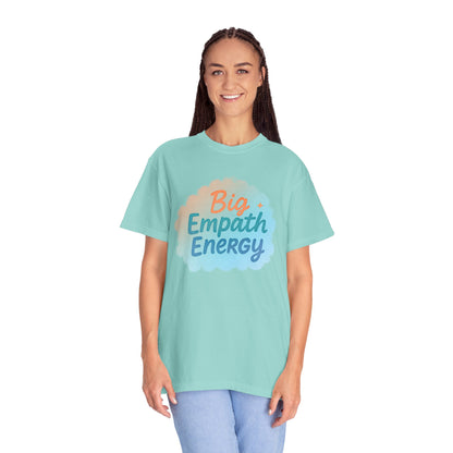 Big Empath Energy – Colorful Affirmation Tee