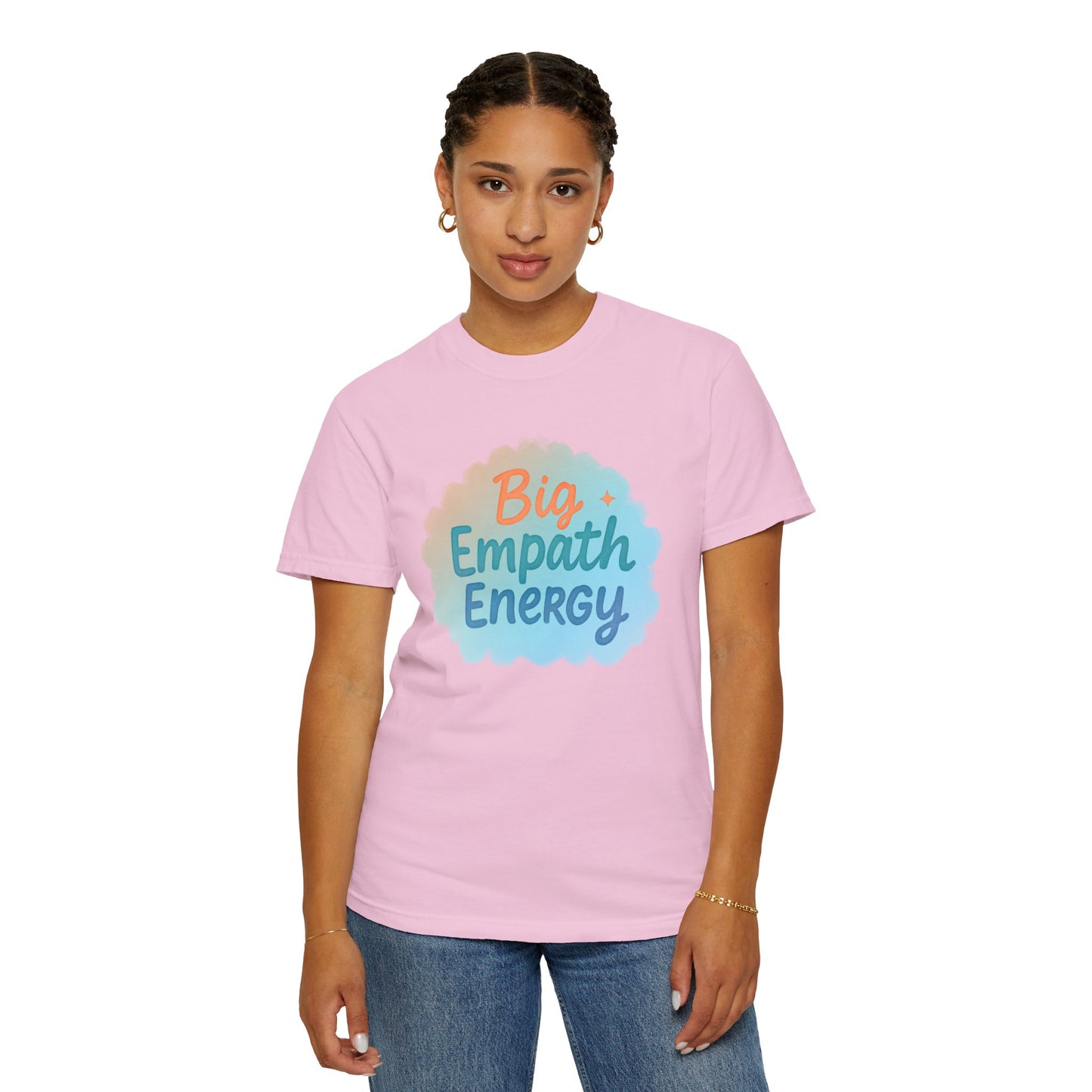 Big Empath Energy – Colorful Affirmation Tee