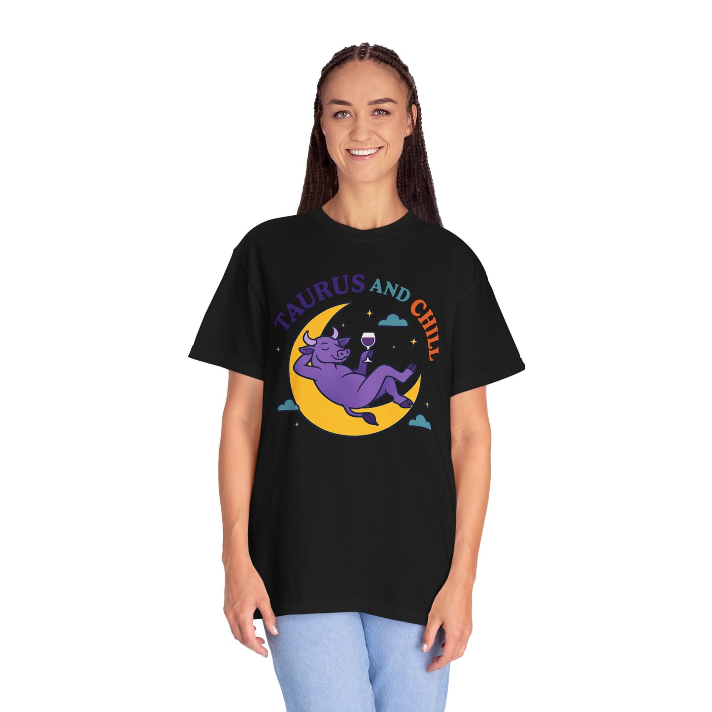 Taurus and Chill – Colorful Funny Zodiac Tee