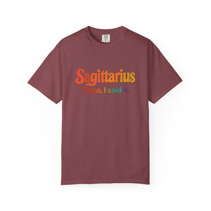 Sagittarius Oops, I Said It – Funny Fire Sign Tee