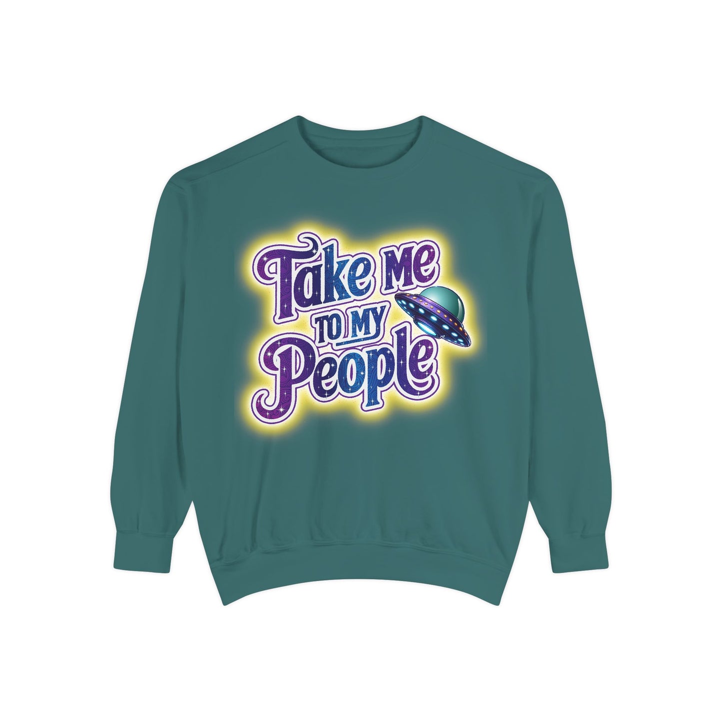 Take Me To My People  – Retro Funny UFO Alien Sweatshirt | Comfort Colors Unisex Pullover