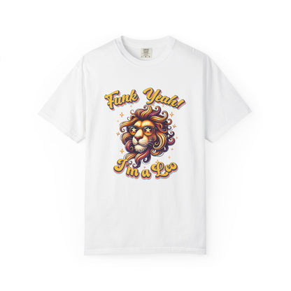 Funk Yeah I’m a Leo- Retro Groovy Lion T-Shirt
