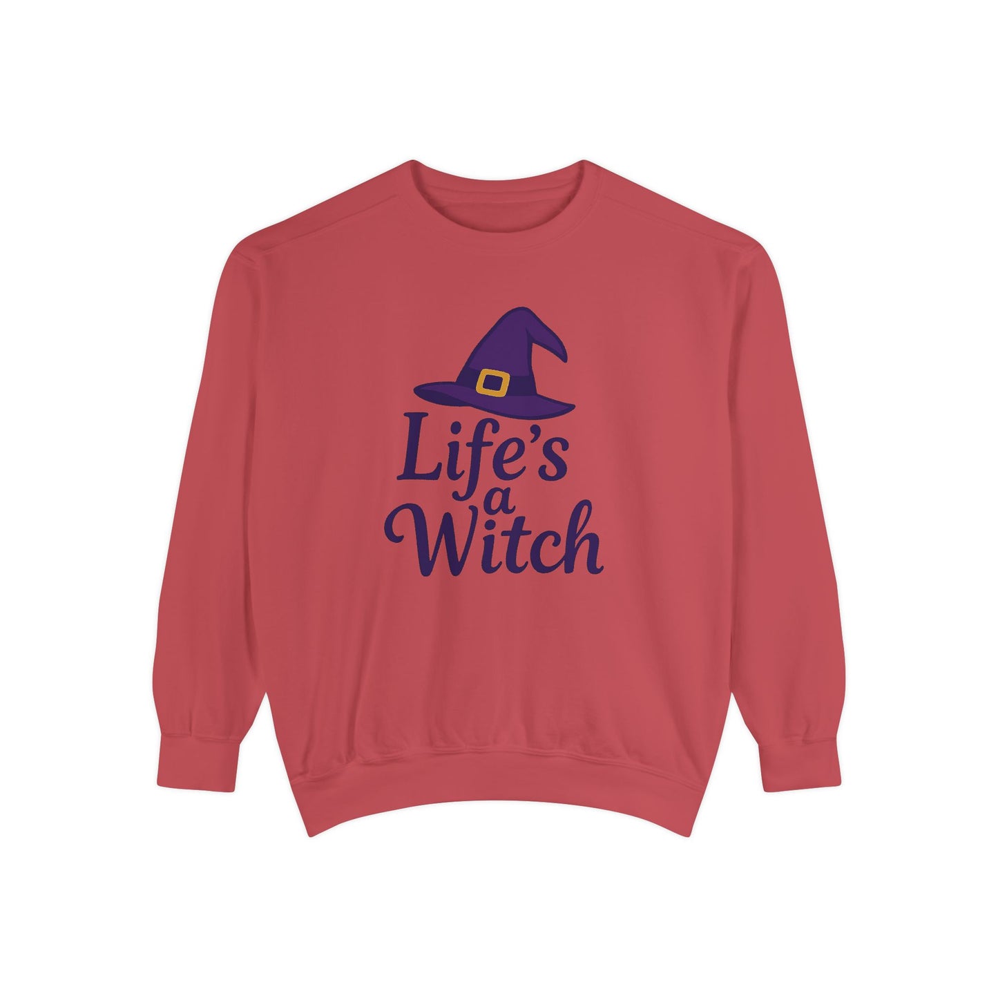 Life’s a Witch Sweatshirt – Funny Witch Hat Pullover
