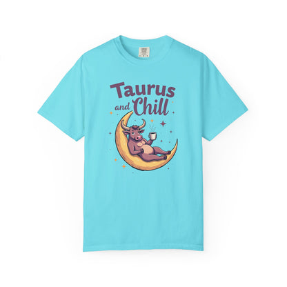 Taurus and Chill – Funny Zodiac Lounge Tee