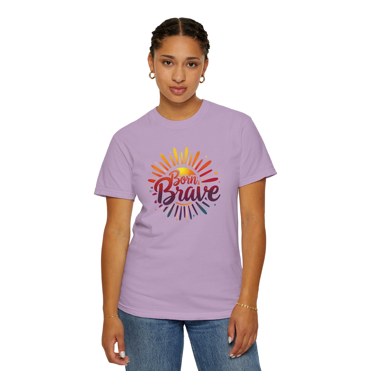 Born Brave Empowering Affirmation - Unisex T-shirt