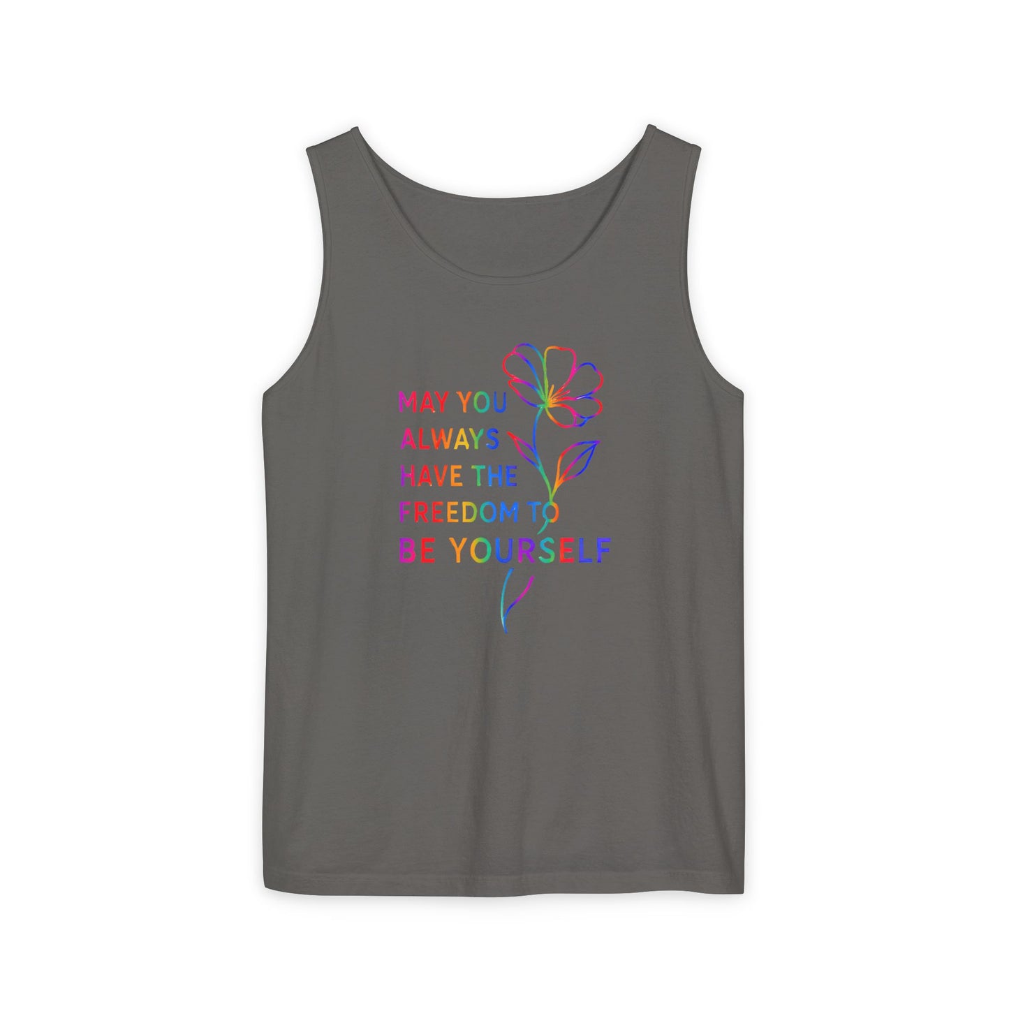 Be Yourself Affirmation Tank Top, May You Always Have the Freedom to Be Yourself Shirt, Self Love Graphic Tank, Inspirational Gift for Her, Rainbow Flower Tank