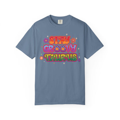 Stay Groovy Taurus  -  Vintage Retro Groovy Astrology Tee
