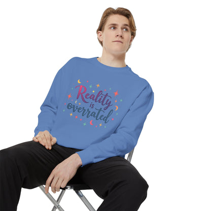 Reality Is Overrated Sweatshirt – Cosmic Star Coloful Pullover