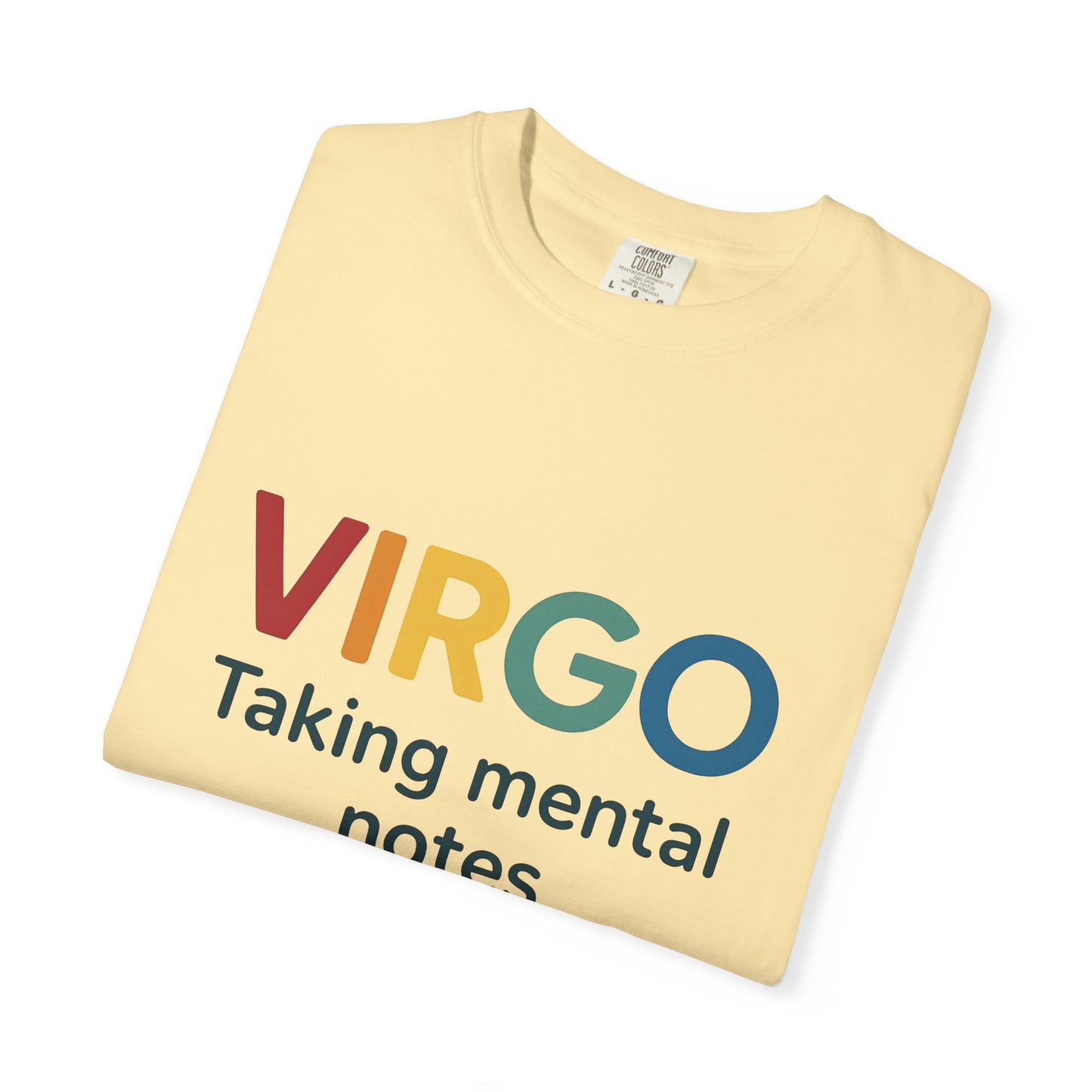 VIRGO Taking Mental Notes – Rainbow Minimalist Zodiac Tee