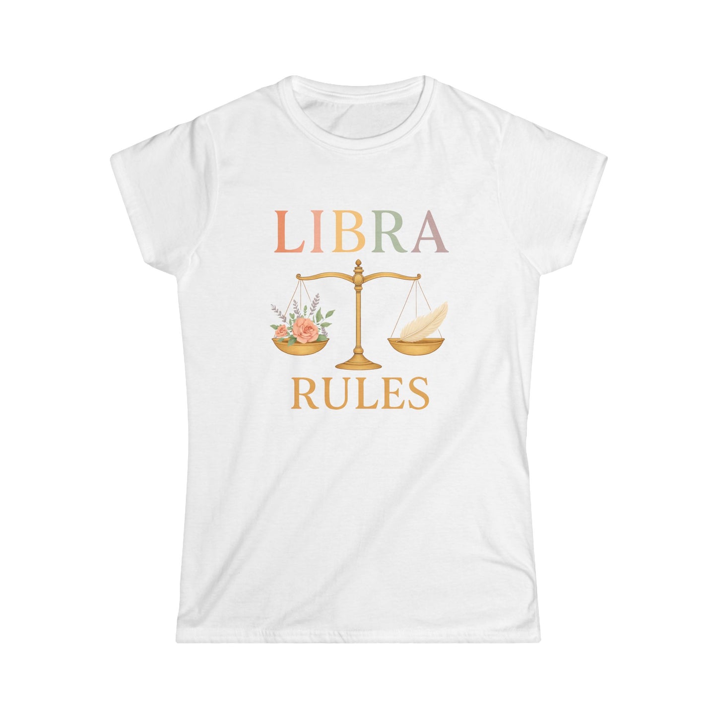 Libra Rules Women’s Softstyle Tee – Empowering Zodiac Celestial Shirt