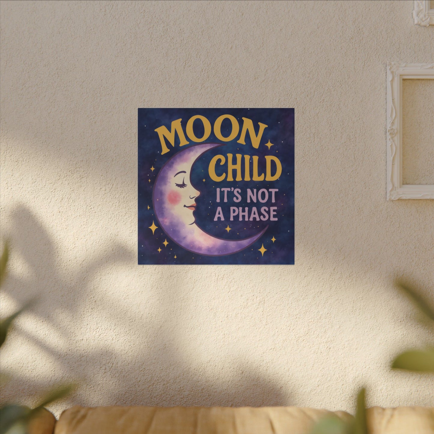 Moon Child Wall Art – “It’s Not a Phase” Celestial Canvas Print