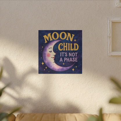 Moon Child Wall Art – “It’s Not a Phase” Celestial Canvas Print