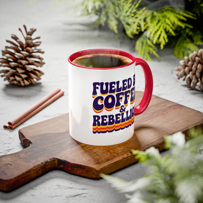 Fueled by Coffee & Rebellion – Funny Retro Mug (Color Accent, 11oz & 15oz)