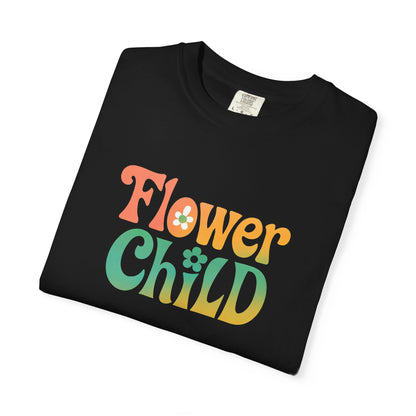 Flower Child Retro Colorful Tee – Groovy 70s Comfort Colors Shirt